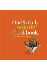 One and Only Salads Cookbook