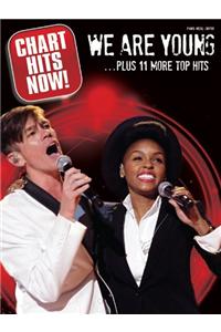 Chart Hits Now! - We are Young...