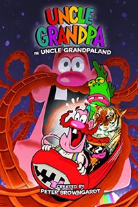 Uncle Grandpa: Unclegrandpaland Ogn