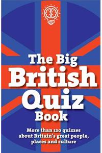 The Big British Quiz Book