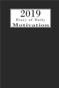 2019 Diary of Daily Motivation