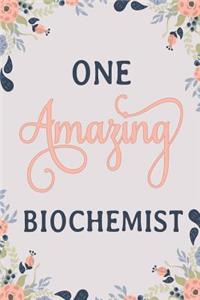 One Amazing Biochemist