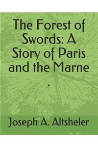 The Forest of Swords