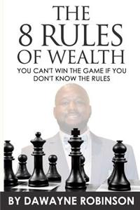 8 Rules of Wealth