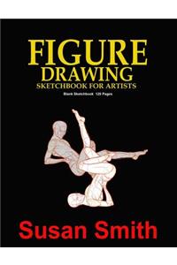 Figure Drawing Sketchbook for Artist