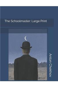 The Schoolmaster