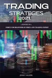 Trading Strategies 2021