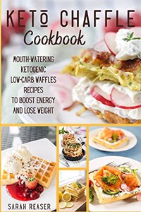 Keto Chaffle Cookbook