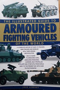 The Illustrated Guide To Armoured Fighting Vehicle