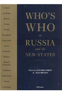 Who's Who in Russia and the New States