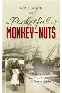 A Pocketful of Monkey-Nuts