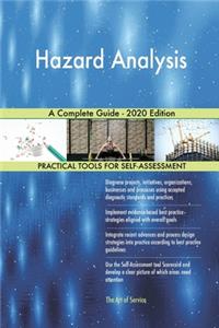 Hazard Analysis A Complete Guide - 2020 Edition