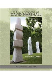 Life and Art of David Marshall