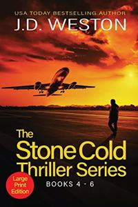 Stone Cold Thriller Series Books 4 - 6