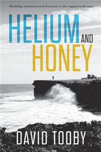 Helium and Honey