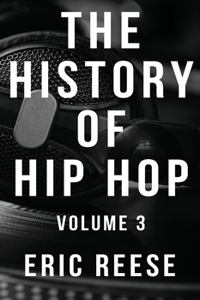 The History of Hip Hop