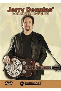 Jerry Douglas': Dobro Techniques