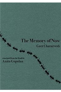 The Memory of Now