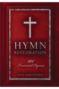 Hymn Restoration: 101 Treasured Hymns