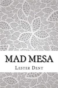 Mad Mesa