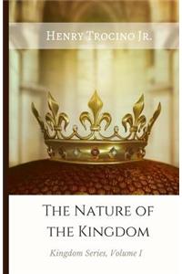 The Nature of the Kingdom