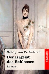 Der Irrgeist des Schlosses