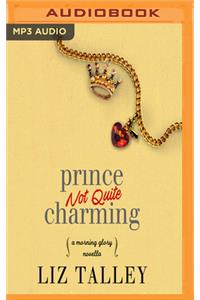 Prince Not Quite Charming
