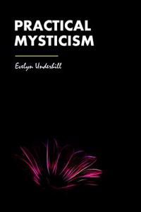 Practical Mysticism