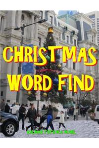 Christmas Word Find: 133 Extra Large Print Entertaining Themed Puzzles