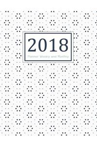 2018 Planner Weekly and Monthly