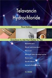 Telavancin Hydrochloride; Third Edition