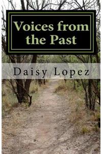 Voices from the Past: Historias Ocultas