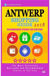 Antwerp Shopping Guide 2018