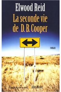 Seconde Vie de D.B. Cooper (La)