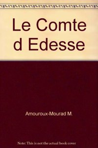 Le Comte d'Edesse (1098-1150)