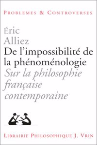 de l'Impossibilite de la Phenomenologie
