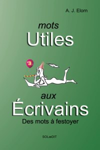 Mots utiles aux écrivains