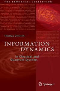 Information Dynamics