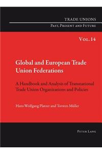 Global and European Trade Union Federations