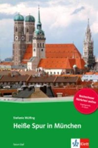 Heisse Spur in Munchen + Audio-Online