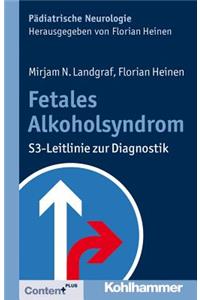 Fetales Alkoholsyndrom