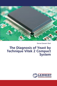 Diagnosis of Yeast by Technique Vitek 2 Compact System