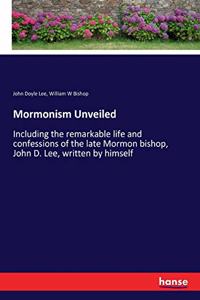 Mormonism Unveiled