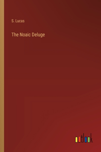 The Noaic Deluge