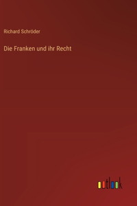 Die Franken und ihr Recht