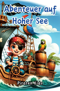 Abenteuer auf Hoher See