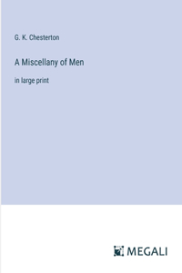 A Miscellany of Men