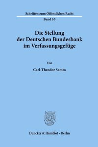 Die Stellung Der Deutschen Bundesbank Im Verfassungsgefuge