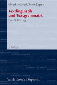 Textlinguistik Und Textgrammatik: Eine Einfuhrung