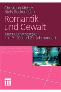 Romantik und Gewalt
